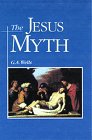 The Jesus Myth:  Buy at amazon.com!